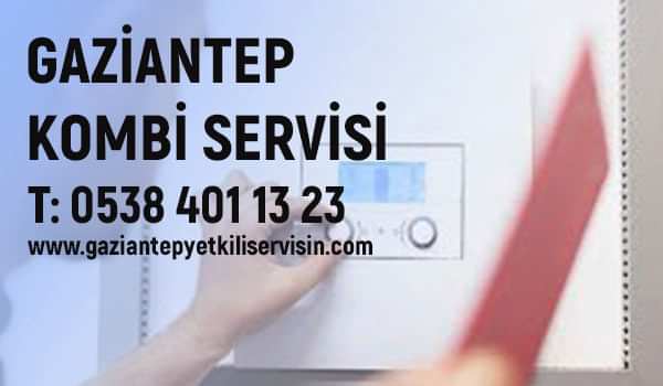 Gaziantep Kombi Servisi